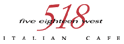 518 West